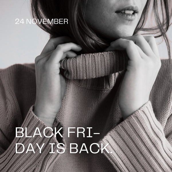 A minimalist, high-contrast creative featuring a person in a neutral-toned turtleneck sweater, highlighting a specific November date for a seasonal sale.