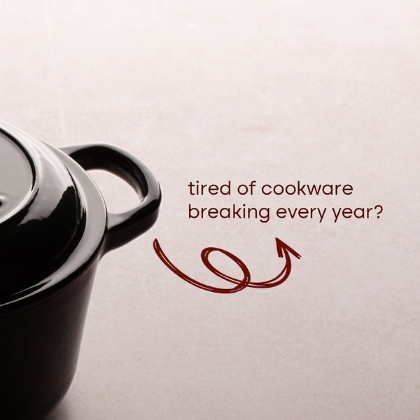A clean, minimalist 1:1 ad featuring a cast iron pot with a direct question addressing common product durability frustrations.
