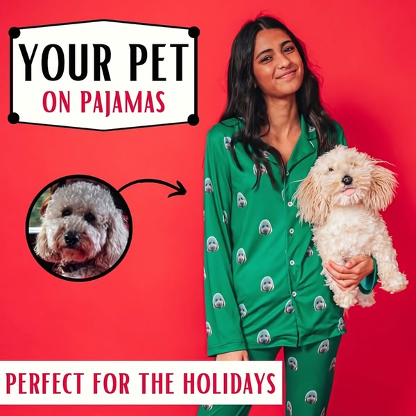A high-contrast advertisement featuring a model in custom-patterned pet pajamas with a specific call-out of the pet photo source.