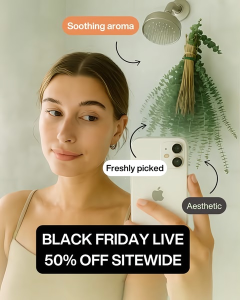 A clean, influencer-style selfie showcasing a shower eucalyptus bundle with a clear Black Friday offer overlay.
