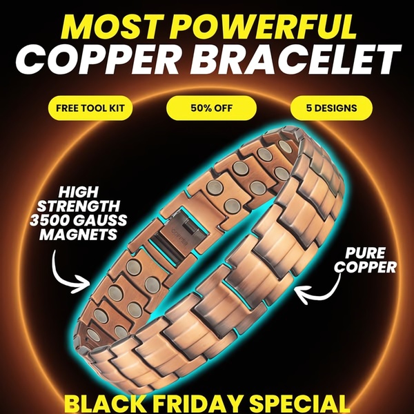 A 1:1 format ad creative for a copper bracelet, featuring high-contrast yellow text on a dark background to highlight key product benefits and a seasonal offer.