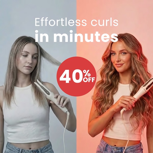 A split-screen comparison shows a user before and after using a curling iron, emphasizing efficiency and ease of use with a prominent discount overlay.