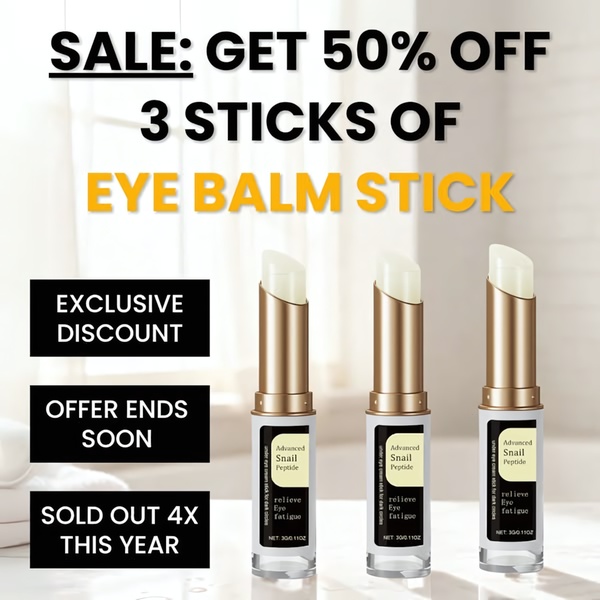 eye balm, eye stick, eye cream, under eye treatment, eye care, skincare stick, eye moisturizer, sale promotion, limited time deal, minimalist, bold, trustworthy, neutral, gold