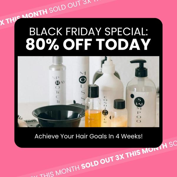 A square-format promotional image featuring a collection of hair care bottles and tools, emphasizing a significant Black Friday discount to drive urgency.