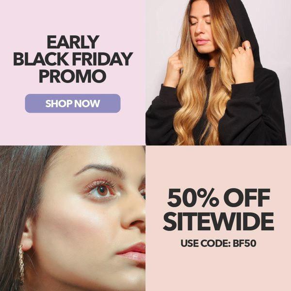 A split-screen promotional ad featuring a product hero shot and a lifestyle beauty shot, driving site traffic with a 50% discount offer.