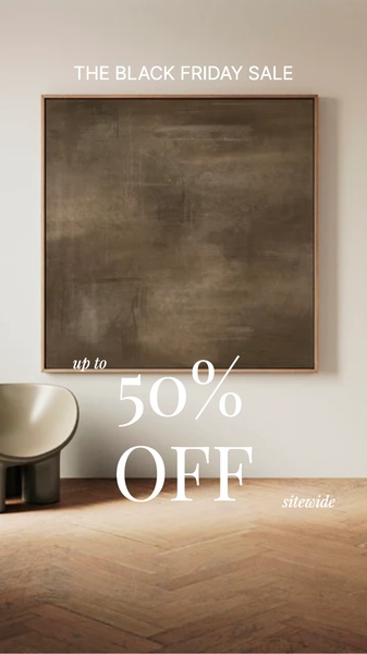 A sophisticated, minimalist 9:16 vertical creative featuring a large piece of wall art in a modern interior setting, highlighting a sitewide 50% discount.