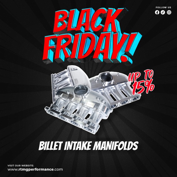 A high-contrast, text-heavy promotional graphic for a Black Friday sale featuring specialized billet intake manifolds for automotive enthusiasts.