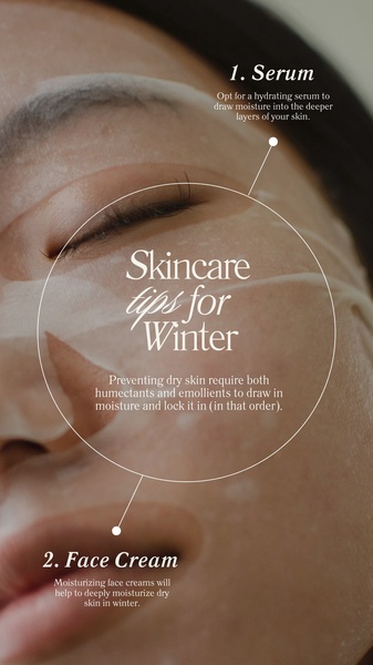 An educational 9:16 vertical overlay ad that breaks down a two-step winter skincare routine for dry skin using a serum and face cream.